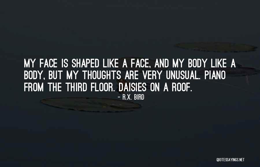 R.X. Bird Quotes 578240 R.X. Bird Quotes 578240