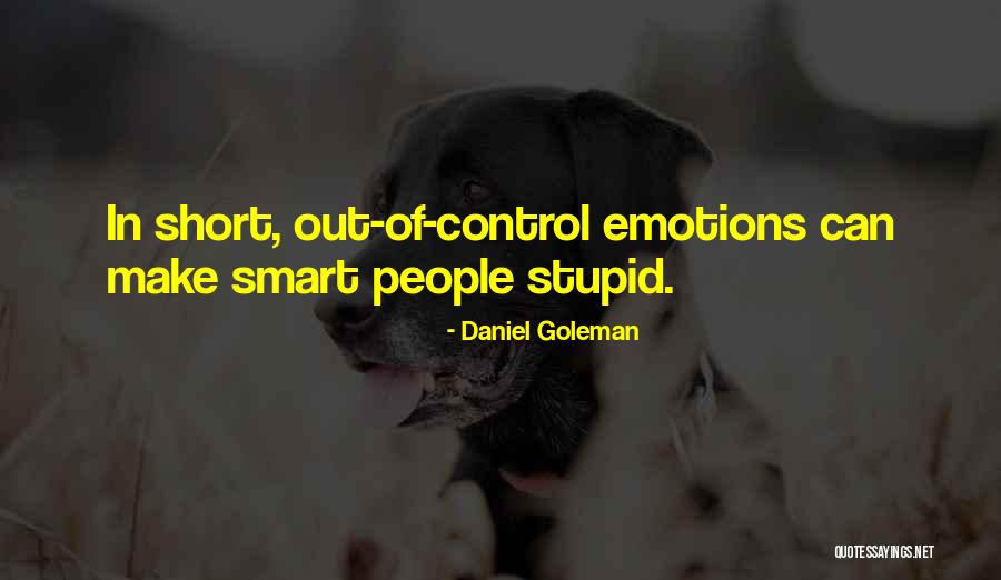 Raaj Kumari Quotes By Daniel Goleman Raaj Kumari Quotes By Daniel Goleman