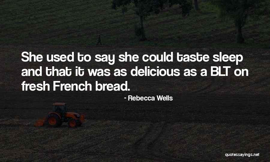 Raamatuvahetus Quotes By Rebecca Wells Raamatuvahetus Quotes By Rebecca Wells