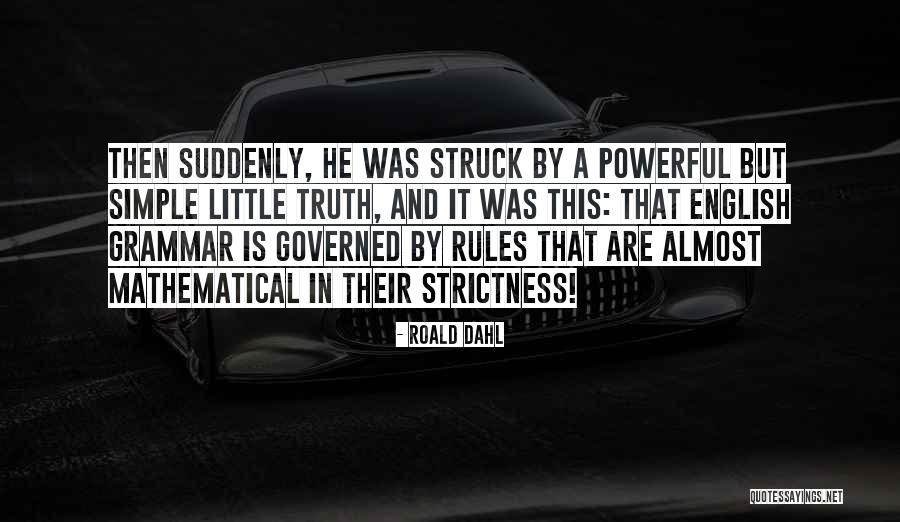 Raanan Quotes By Roald Dahl Raanan Quotes By Roald Dahl