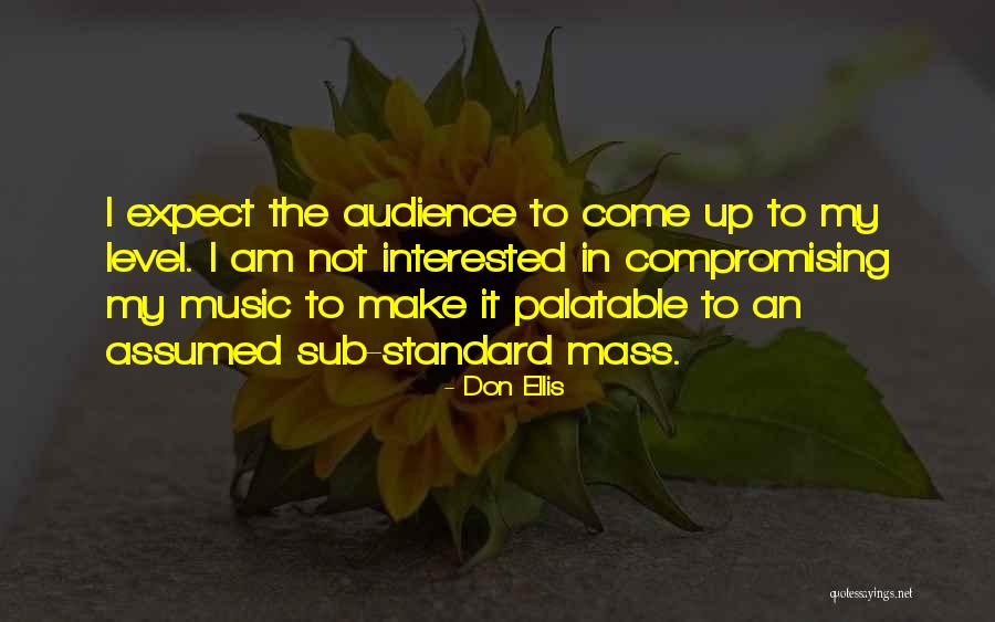 Raani Song Quotes By Don Ellis