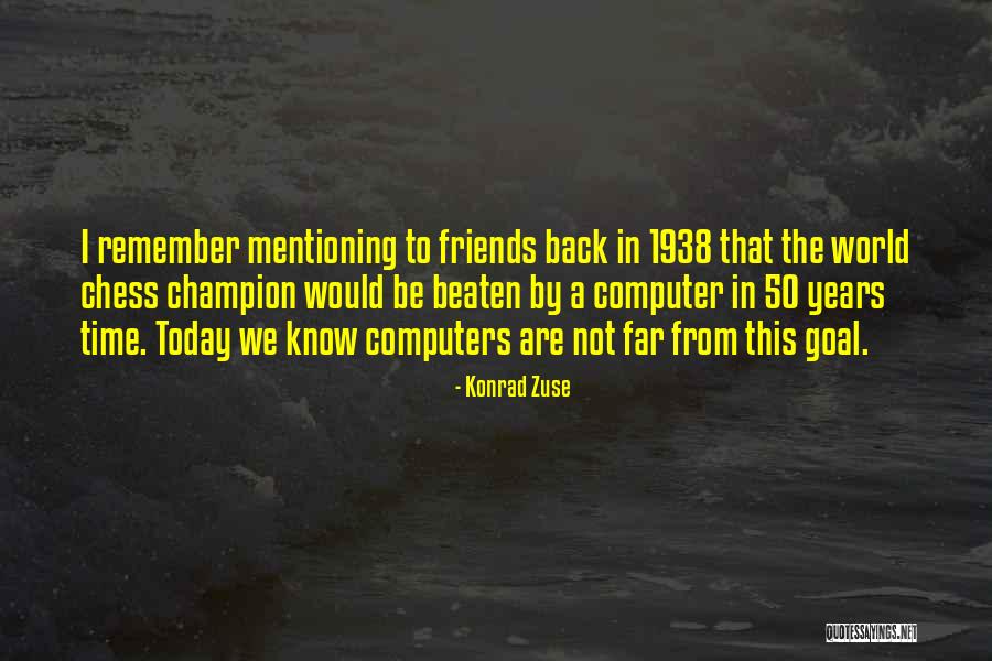 Rab Silsbee Quotes By Konrad Zuse Rab Silsbee Quotes By Konrad Zuse