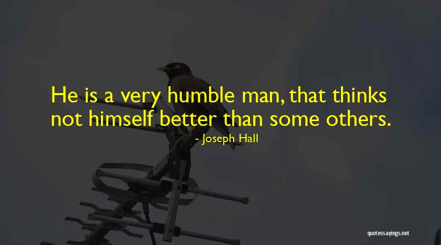 Rabadilla Humana Quotes By Joseph Hall Rabadilla Humana Quotes By Joseph Hall