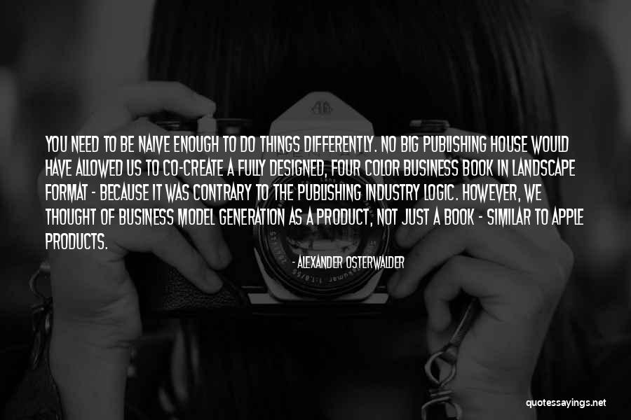 Rabago Cantabria Quotes By Alexander Osterwalder Rabago Cantabria Quotes By Alexander Osterwalder