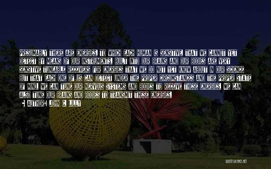 Rabanus Park Quotes By John C. Lilly Rabanus Park Quotes By John C. Lilly