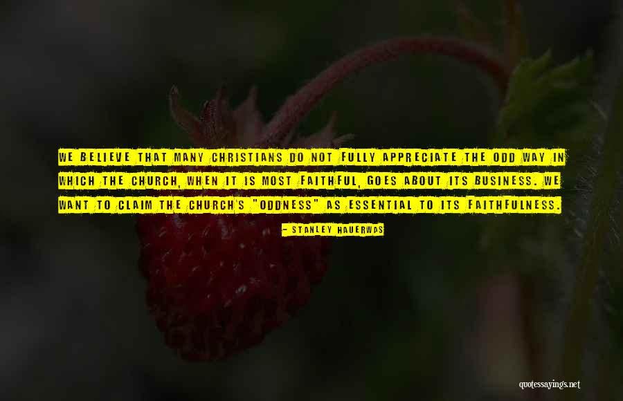 Rabati Castle Quotes By Stanley Hauerwas Rabati Castle Quotes By Stanley Hauerwas