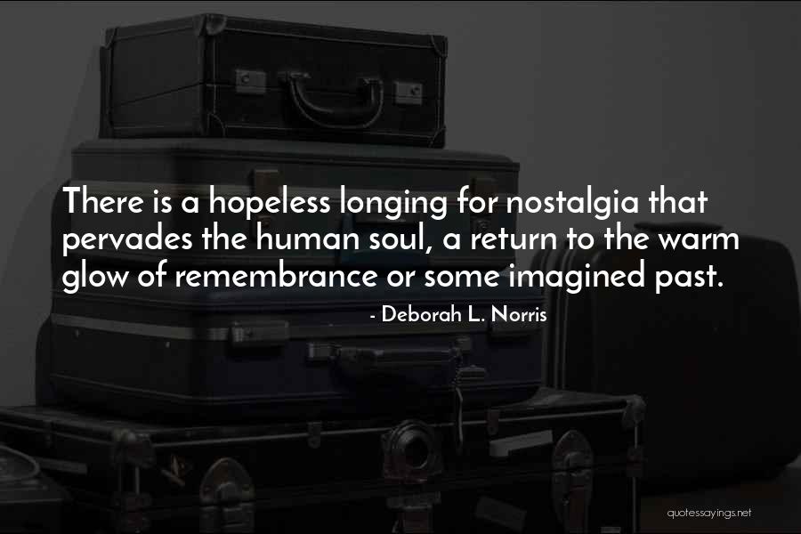 Rabatin Wooster Quotes By Deborah L. Norris Rabatin Wooster Quotes By Deborah L. Norris