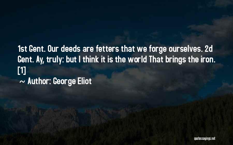 Rabbaniyah Quotes By George Eliot