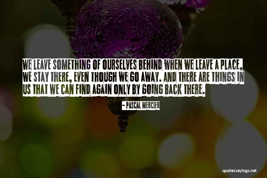 Rabbi Gavriel Friedman Quotes By Pascal Mercier Rabbi Gavriel Friedman Quotes By Pascal Mercier