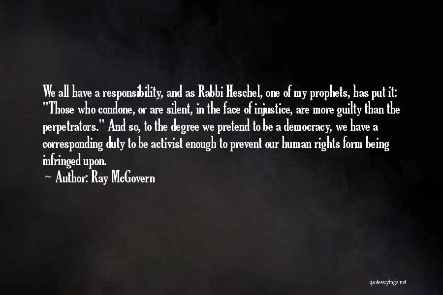 Rabbi Heschel Quotes By Ray McGovern