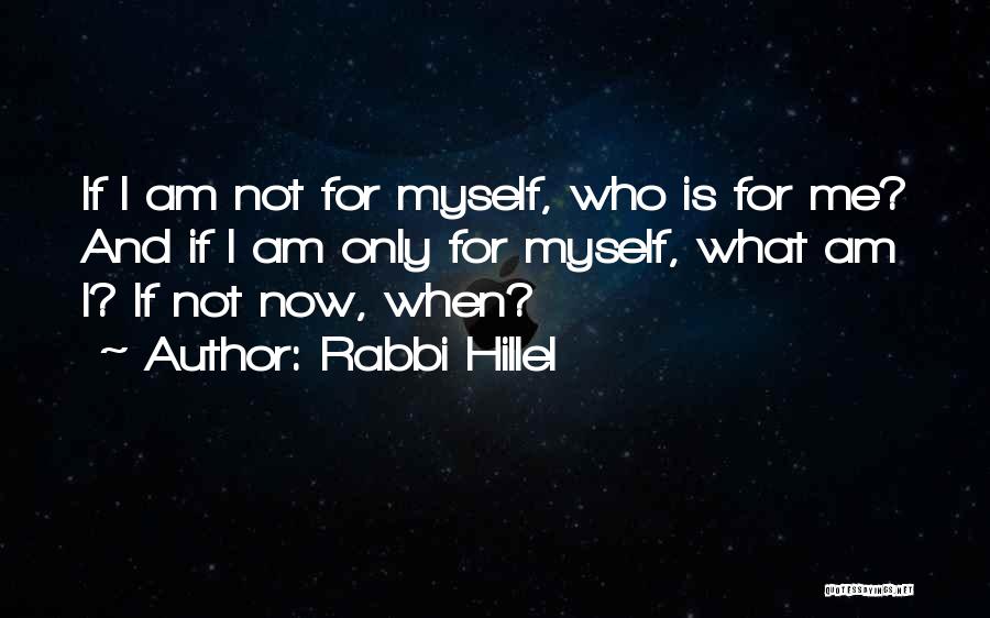 Rabbi Hillel Quotes 506120
