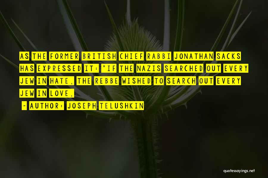 Rabbi Telushkin Quotes By Joseph Telushkin