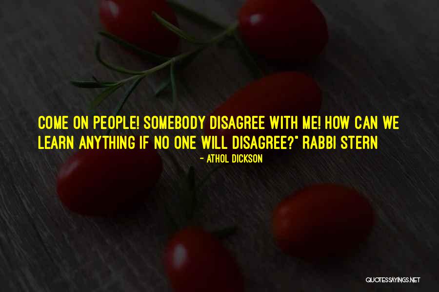 Rabbi Wisdom Quotes By Athol Dickson Rabbi Wisdom Quotes By Athol Dickson