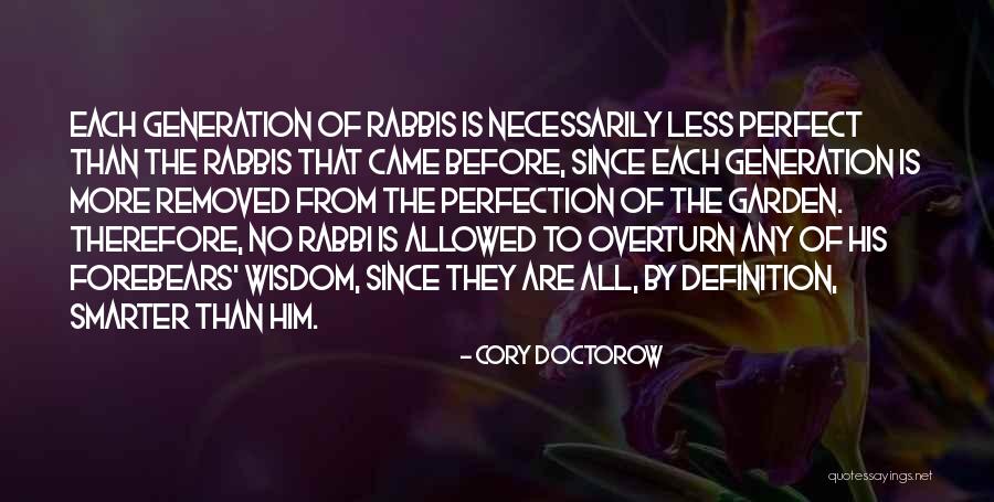 Rabbi Wisdom Quotes By Cory Doctorow Rabbi Wisdom Quotes By Cory Doctorow