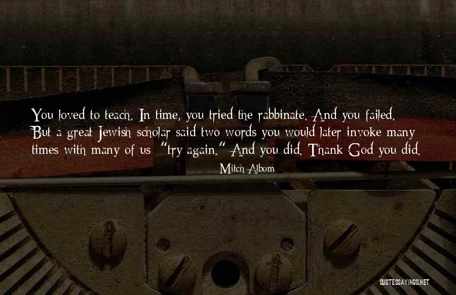 Rabbinate Quotes By Mitch Albom