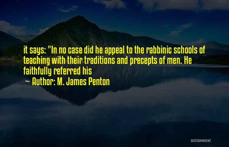 Rabbinic Quotes By M. James Penton