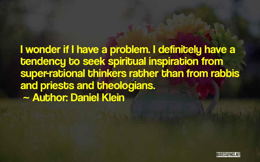 Rabbis Quotes By Daniel Klein