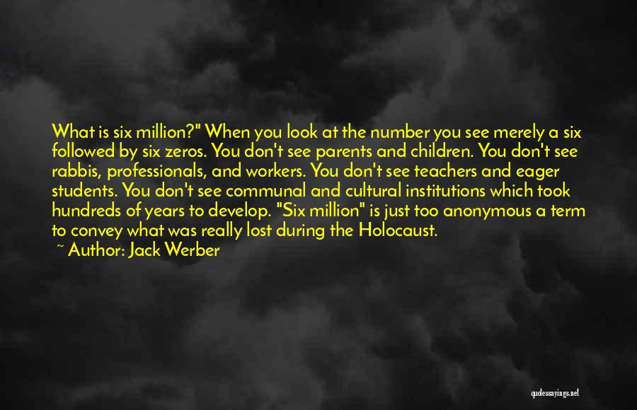 Rabbis Quotes By Jack Werber