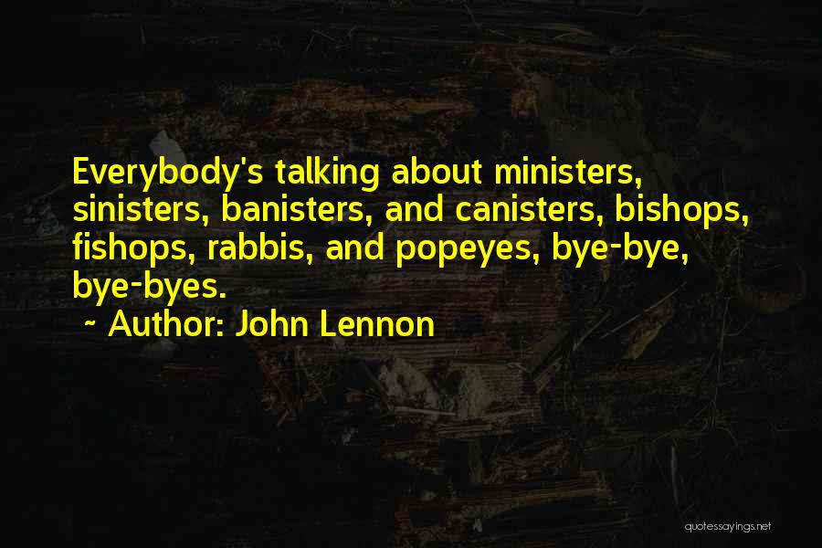 Rabbis Quotes By John Lennon