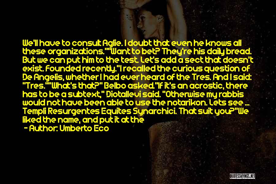 Rabbis Quotes By Umberto Eco