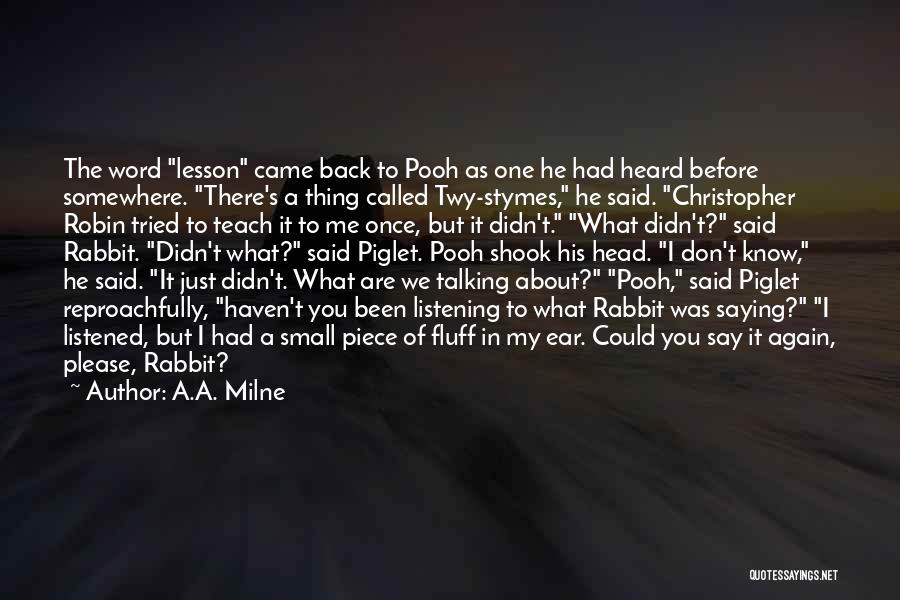 Rabbit Ears Quotes By A.A. Milne