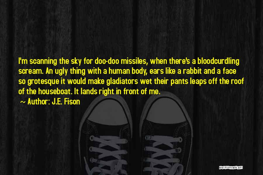 Rabbit Ears Quotes By J.E. Fison