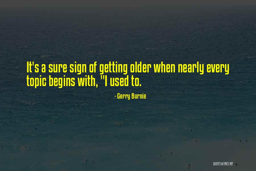 Rabbrividire Quotes By Gerry Burnie Rabbrividire Quotes By Gerry Burnie
