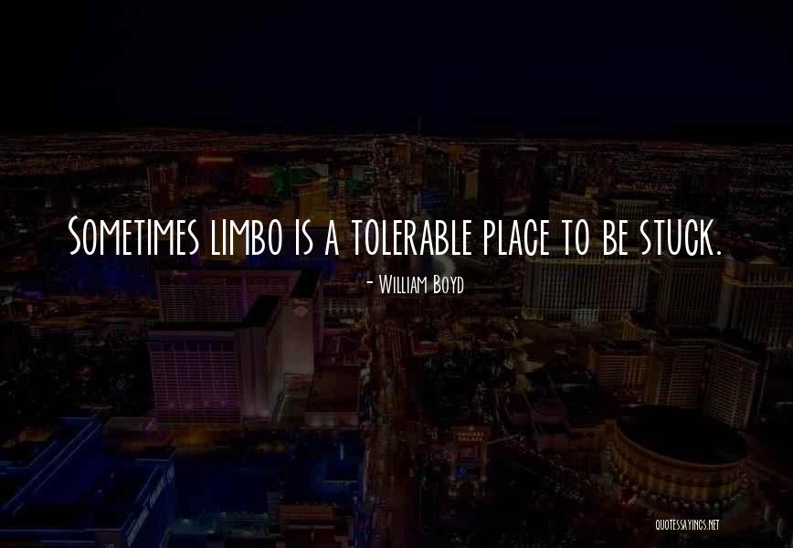 Rabbul Mal Quotes By William Boyd Rabbul Mal Quotes By William Boyd