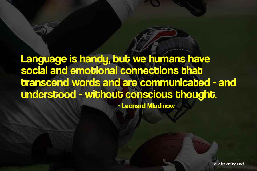 Rabczewska I Szulim Quotes By Leonard Mlodinow Rabczewska I Szulim Quotes By Leonard Mlodinow