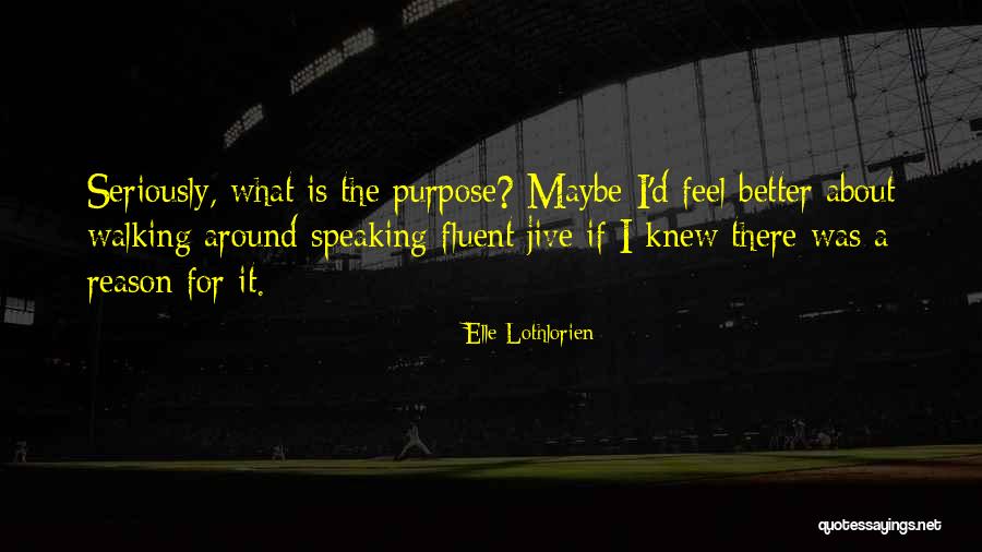 Rabelaisian Anatomy Quotes By Elle Lothlorien Rabelaisian Anatomy Quotes By Elle Lothlorien