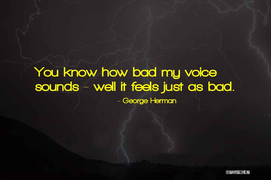 Rabelaisian Giant Quotes By George Herman Rabelaisian Giant Quotes By George Herman