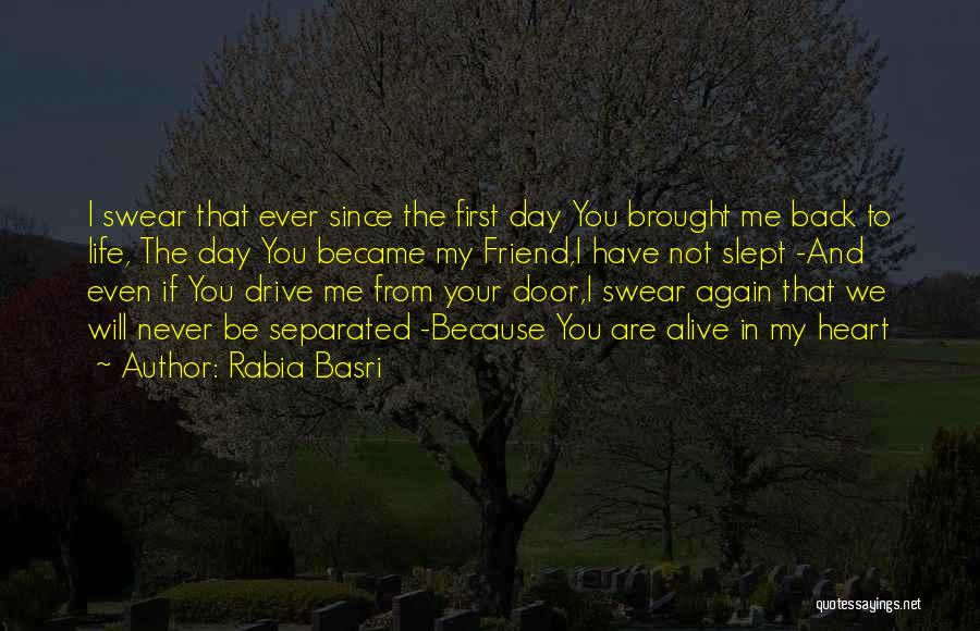 Rabia Quotes By Rabia Basri