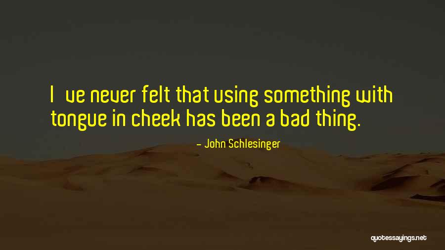 Rabida Island Quotes By John Schlesinger Rabida Island Quotes By John Schlesinger