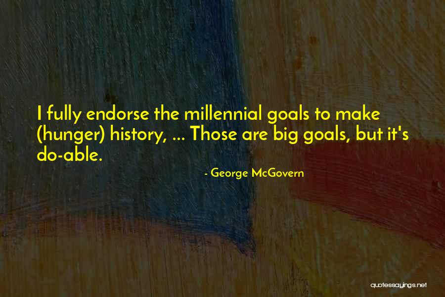 Rabidly Synonyms Quotes By George McGovern Rabidly Synonyms Quotes By George McGovern