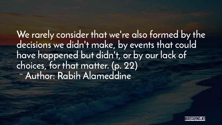 Rabih Alameddine Quotes 1306370