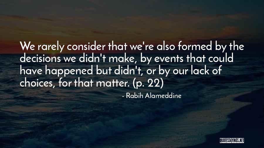 Rabih Alameddine Quotes 1306370