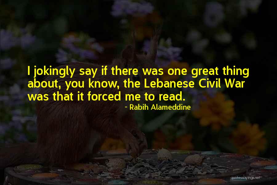 Rabih Alameddine Quotes 1413243