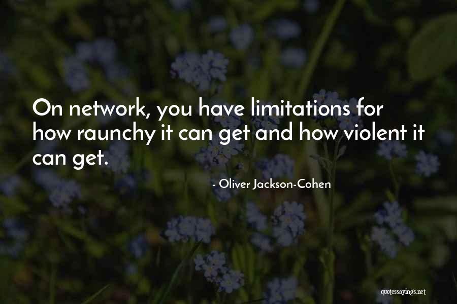 Rabiha Medjkane Quotes By Oliver Jackson-Cohen
