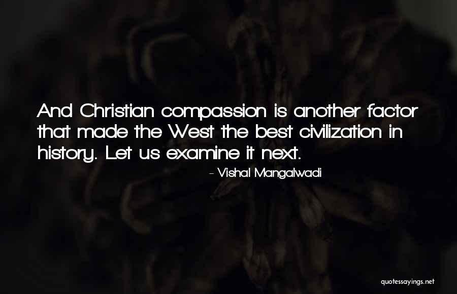 Rabiha Slim Quotes By Vishal Mangalwadi Rabiha Slim Quotes By Vishal Mangalwadi