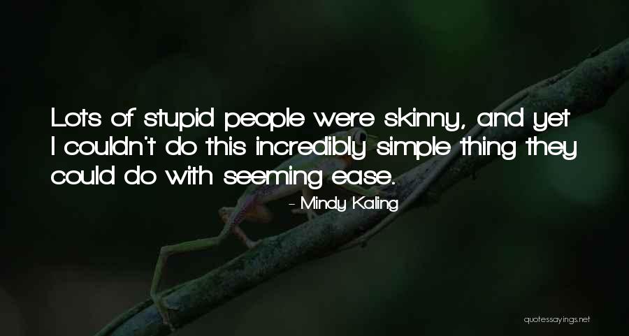 Rabil Overnight Quotes By Mindy Kaling Rabil Overnight Quotes By Mindy Kaling