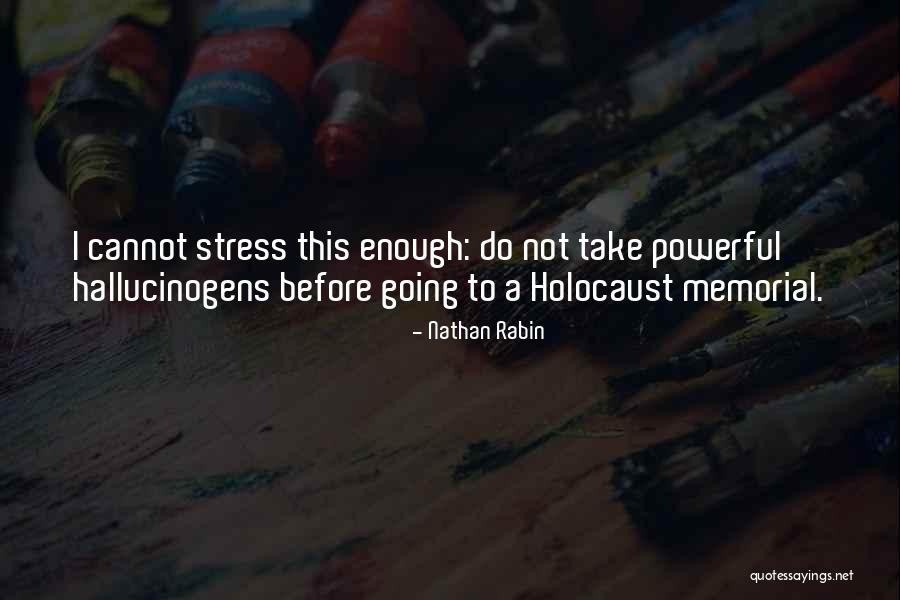 Rabin Quotes By Nathan Rabin Rabin Quotes By Nathan Rabin