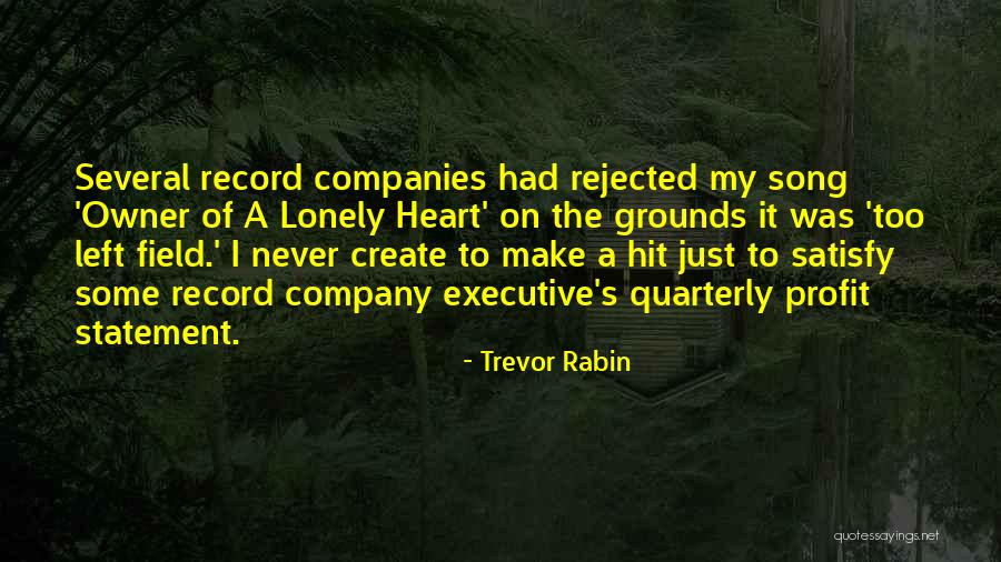 Rabin Quotes By Trevor Rabin Rabin Quotes By Trevor Rabin