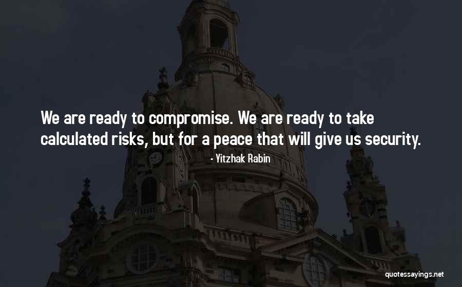 Rabin Quotes By Yitzhak Rabin Rabin Quotes By Yitzhak Rabin