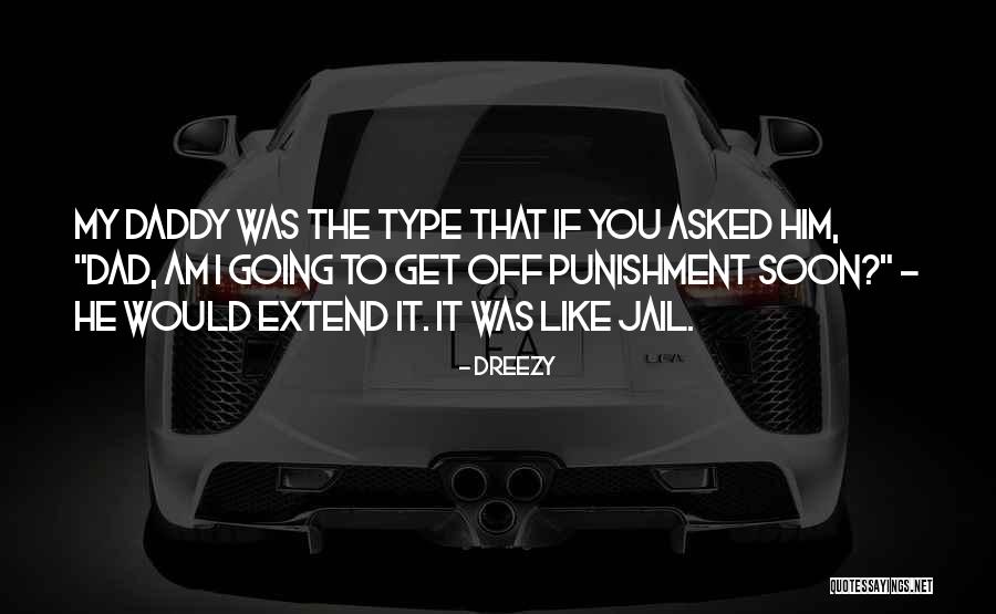 Rabinows Quotes By Dreezy Rabinows Quotes By Dreezy