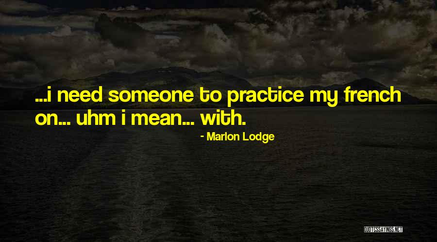 Rabljeni Quotes By Marlon Lodge Rabljeni Quotes By Marlon Lodge