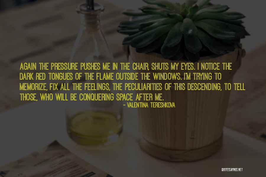 Rabner Deborah Quotes By Valentina Tereshkova Rabner Deborah Quotes By Valentina Tereshkova