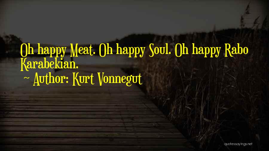 Rabo Karabekian Quotes By Kurt Vonnegut