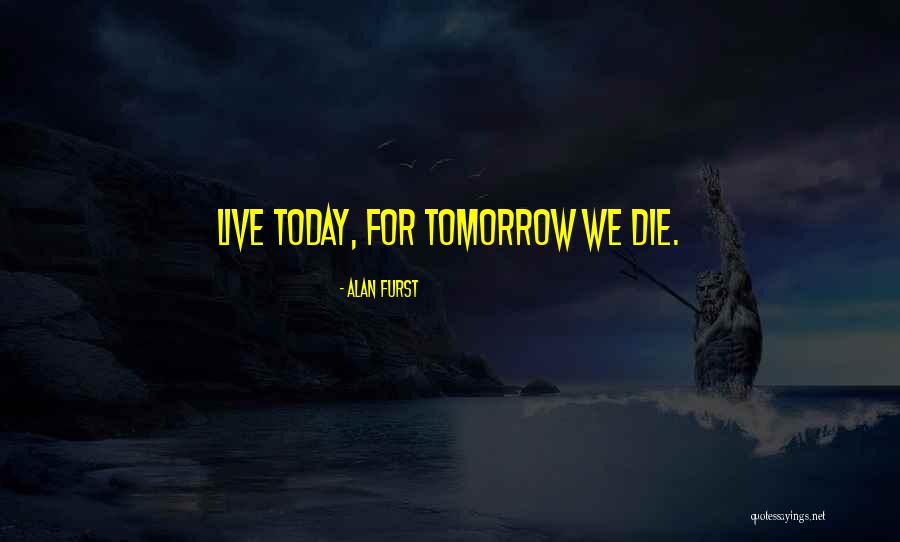 Rabo Noragami Quotes By Alan Furst