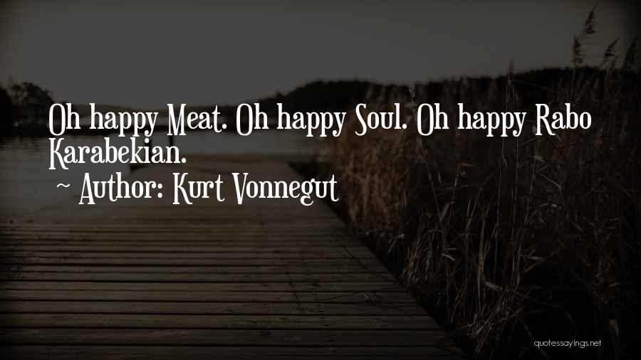 Rabo Quotes By Kurt Vonnegut