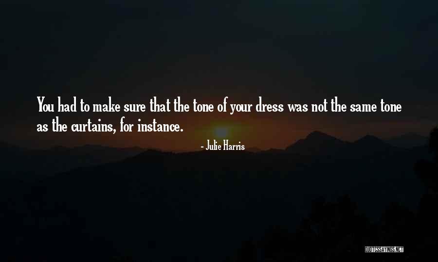 Rabul Alameen Quotes By Julie Harris Rabul Alameen Quotes By Julie Harris